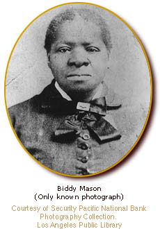 Bridget “Biddy” Mason, Former Slave, Landowner, And Philanthropist ...