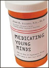 Medicating Young Minds
