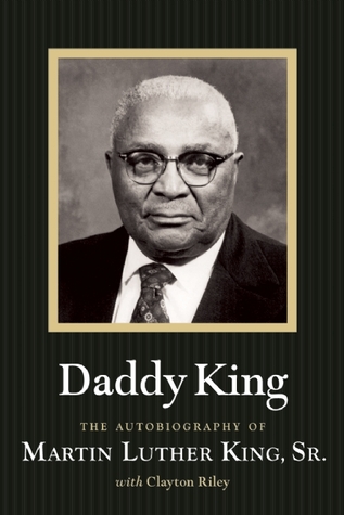 Autobiography of Daddy King