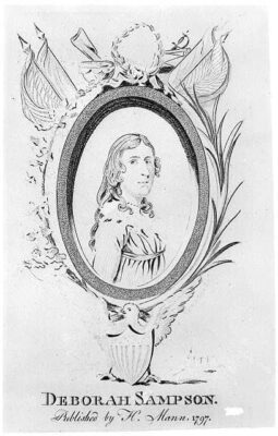 Black-and-white illustration of Deborah Sampson, Massachusetts heroine of the Revolutionary War, in an oval frame with decorative elements and flags. The inscription below reads, “DEBORAH SAMPSON. Published by H. Mann. 1797.”.