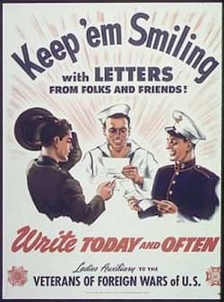 This is a color photo of a Veterans of Foreign Wars of U.S. poster that says, "Keep 'em Smiling...with Letters from Folks and Friends. Getting the mai was  huge boost for morale.